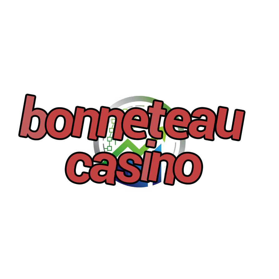 bonneteau casino