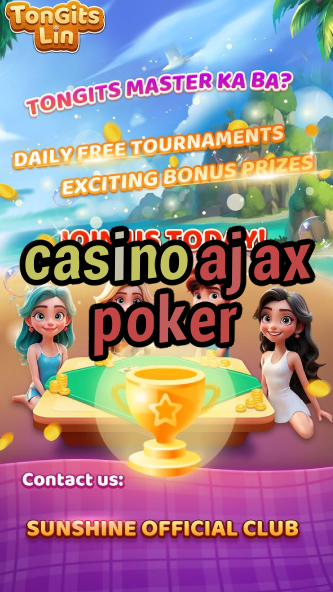 casino ajax poker-igamblinglist.com