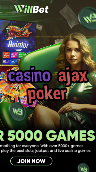 casino ajax poker-igamblinglist.com